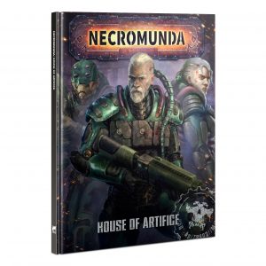 Necromunda: House of Artifice (Inglés)