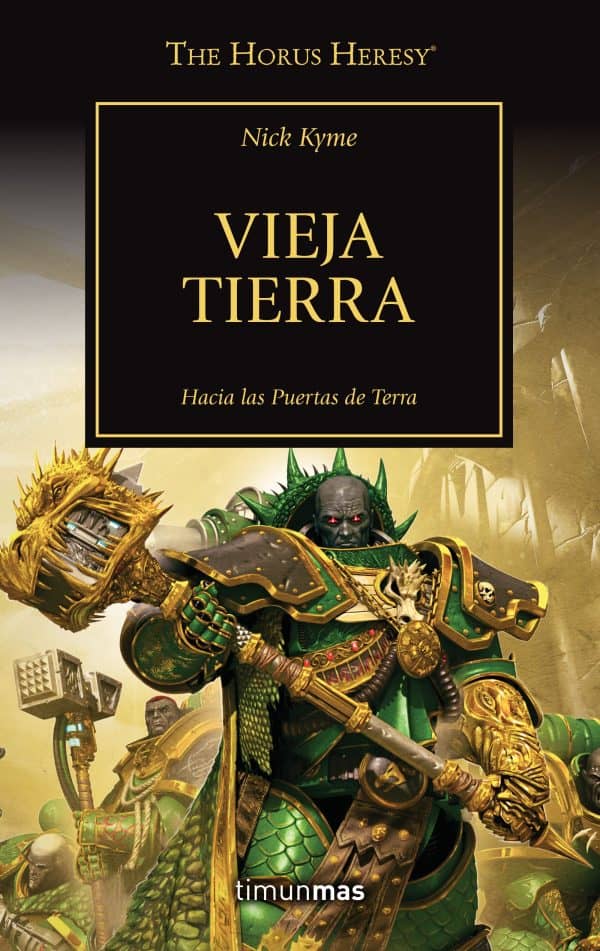 The Horus Heresy nº 47/54 Vieja Tierra