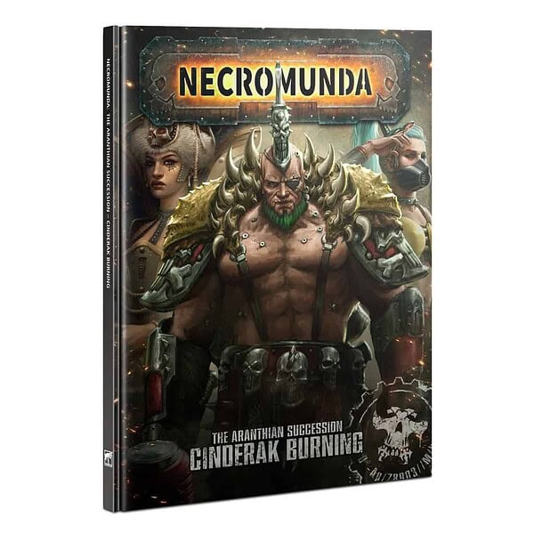 Necromunda: The Aranthian Succession – Cinderak Burning