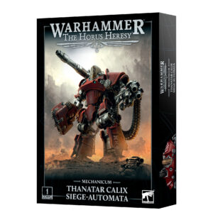 Thanatar Calix Siege-automata