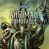 Ahriman nº 03 Inmutable