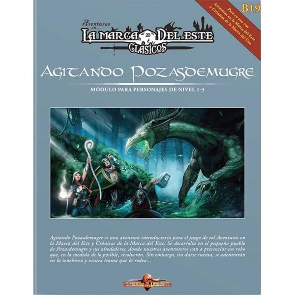 Aventuras en la Marca del Este: Agitando Pozasdemugre