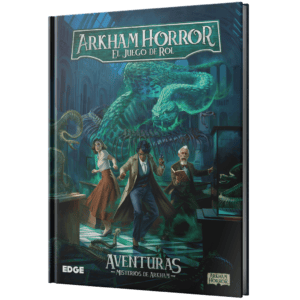Arkham Horror RPG Aventuras Misterios de Arkham