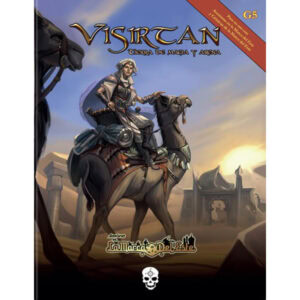 Aventuras en la Marca del Este: Visirtán (tierra de magia y arena)