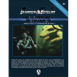 La Marca Estelar: Los clonadores de Tavuun 17