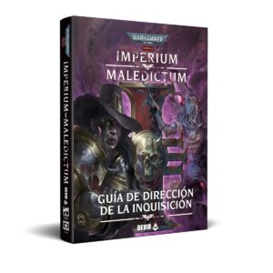 Warhammer 40,000 Imperium Maledictum - Guía de dirección de la Inquisición