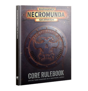 Necromunda Skirmish: Core Rulebook (Inglés)