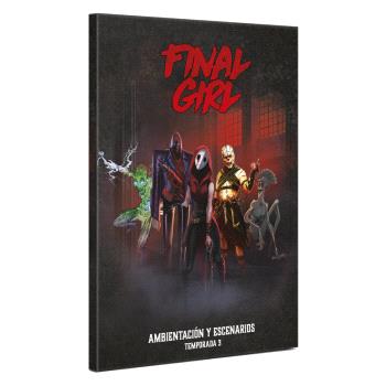 Final Girl T3: Libro de Ambientacion y escenarios