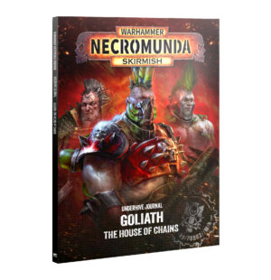 Underhive Journal: Goliath – The House of Chains (Inglés)